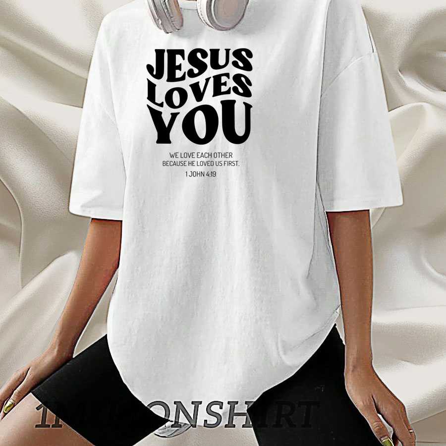 Jesus Loves You T-Shirt Classic Christian Bible Verse Tee